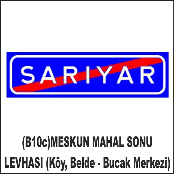 (B-10c) MESKUN MAHAL SONU LEVHASI (Köy, Belde - Bucak Merkezi)